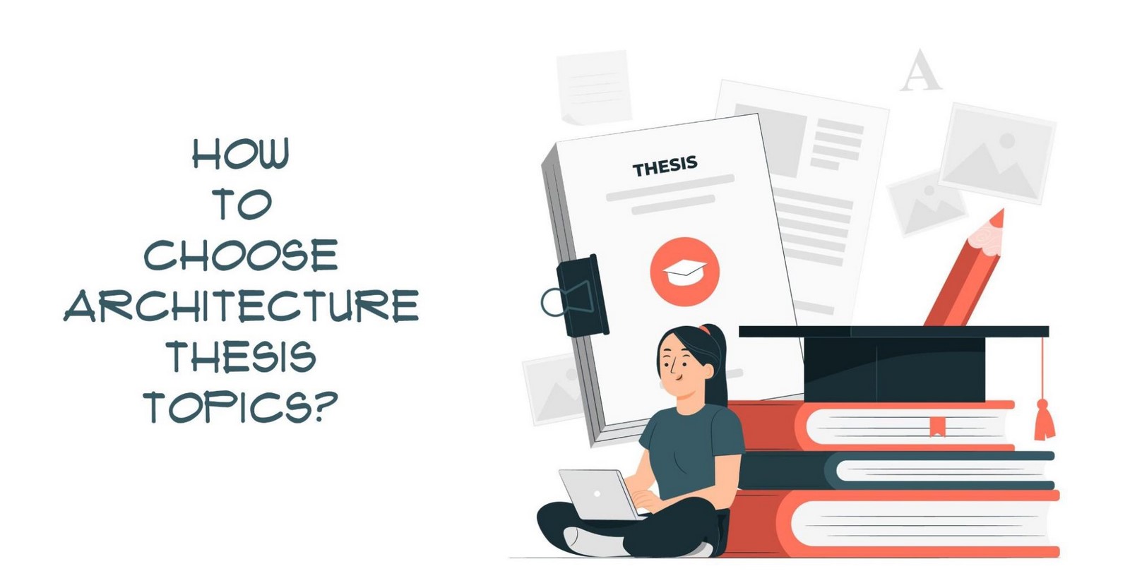 How to choose the perfect thesis topic? - Sheet1