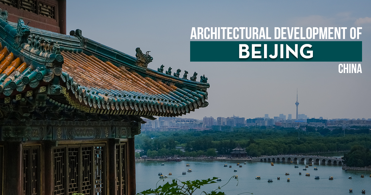Architectural development of Beijing, China - RTF | Rethinking The Future