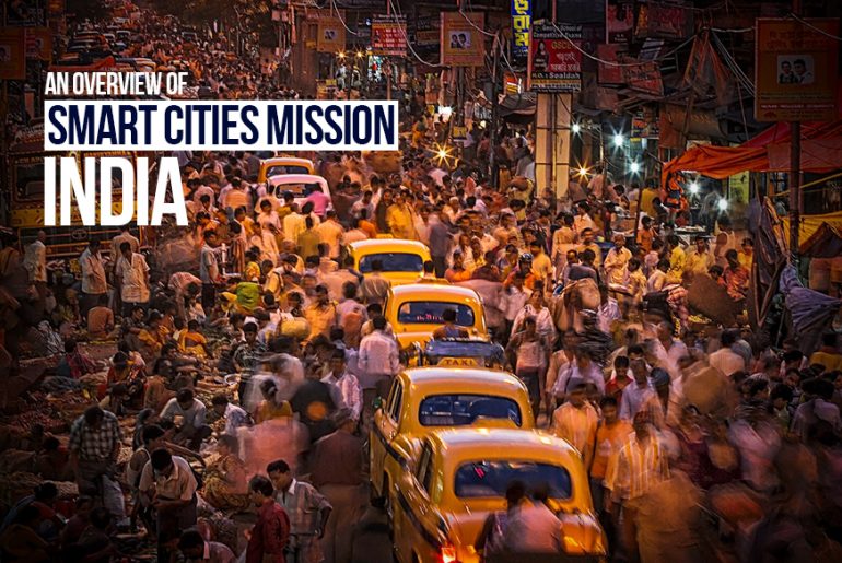 An overview of Smart Cities Mission (India)