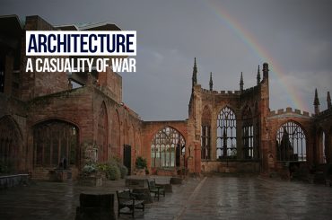 Architecture a casualty of War
