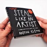 Book in Focus: Steal like an Artist by Austin Kleon - Sheet2