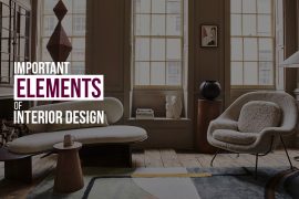 Important elements of interior design - RTF | Rethinking The Future