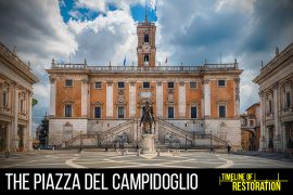 Timeline of restoration: The Piazza del Campidoglio - RTF