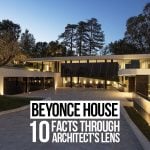 Beyonce House: 10 Facts through Architect's Lens