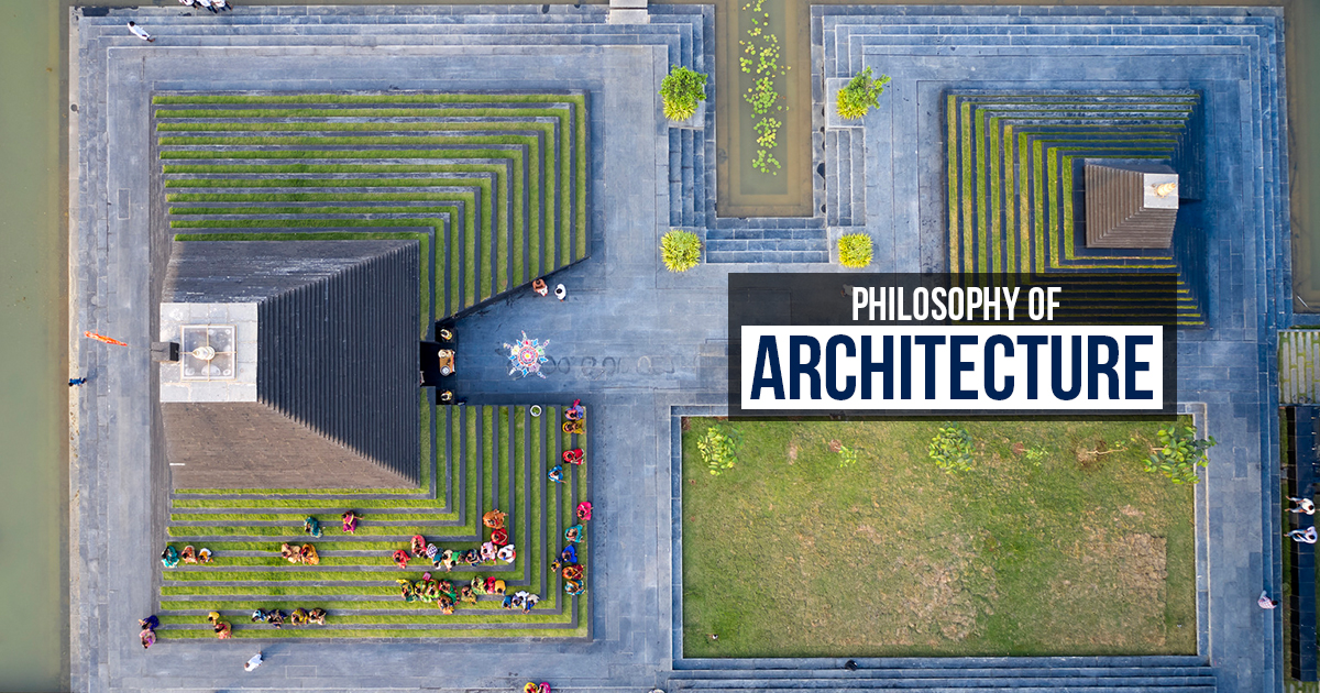 Philosophy of Architecture - RTF | Rethinking The Future