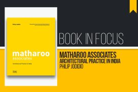 Ritmatharoo Book in Focus: Matharoo Associates: Architectural Practice in India ...