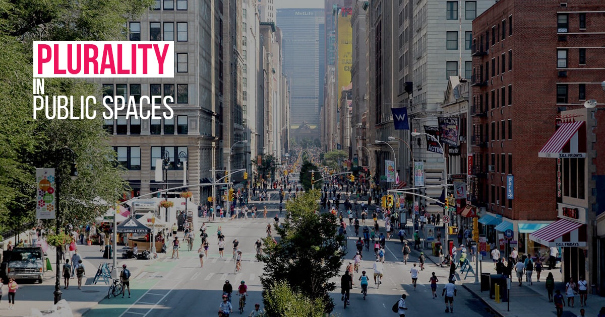 Plurality in Public Spaces - RTF | Rethinking The Future