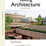 Book in Focus: Talking Architecture: Raj Rewal in Conversation with Ramin Jahanbegloo - Sheet2