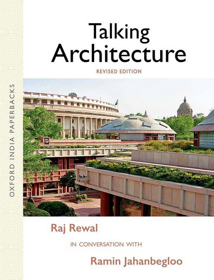 Book in Focus: Talking Architecture: Raj Rewal in Conversation with Ramin Jahanbegloo - Sheet2