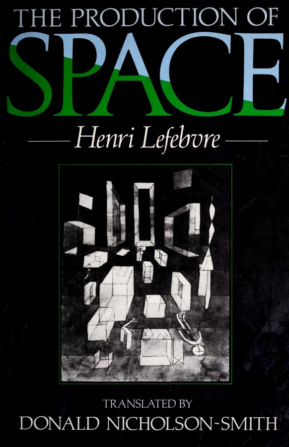 Boook in Focus: The Production of Space by Henri Lefebvre - Sheet2