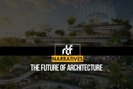 The Future of Architecture - RTF | Rethinking The Future