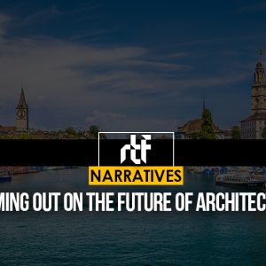 Different aspects of architecture - RTF | Rethinking The Future
