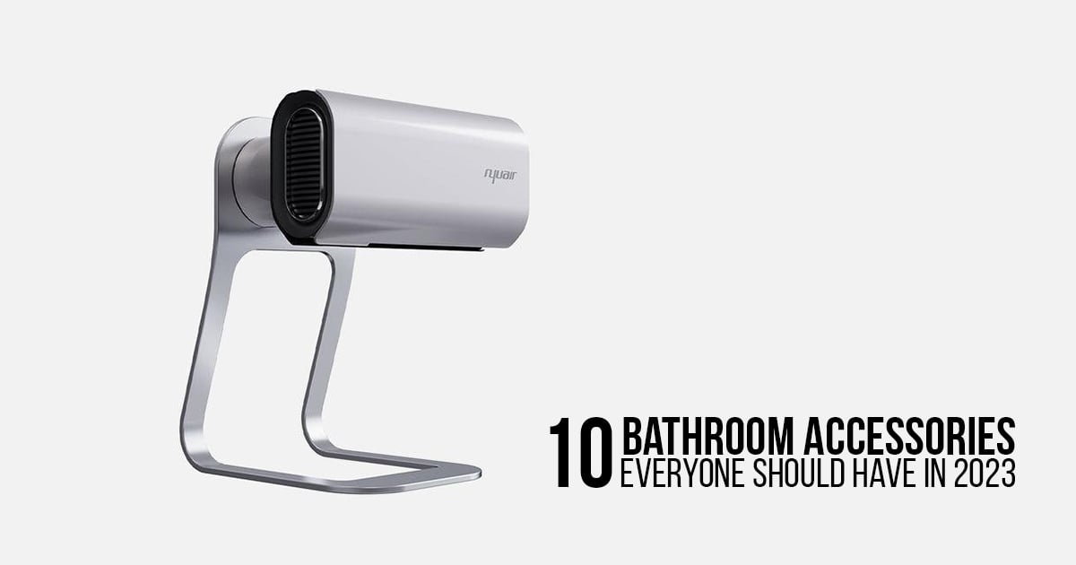 10 Bathroom accessories everyone should have in 2023 - RTF
