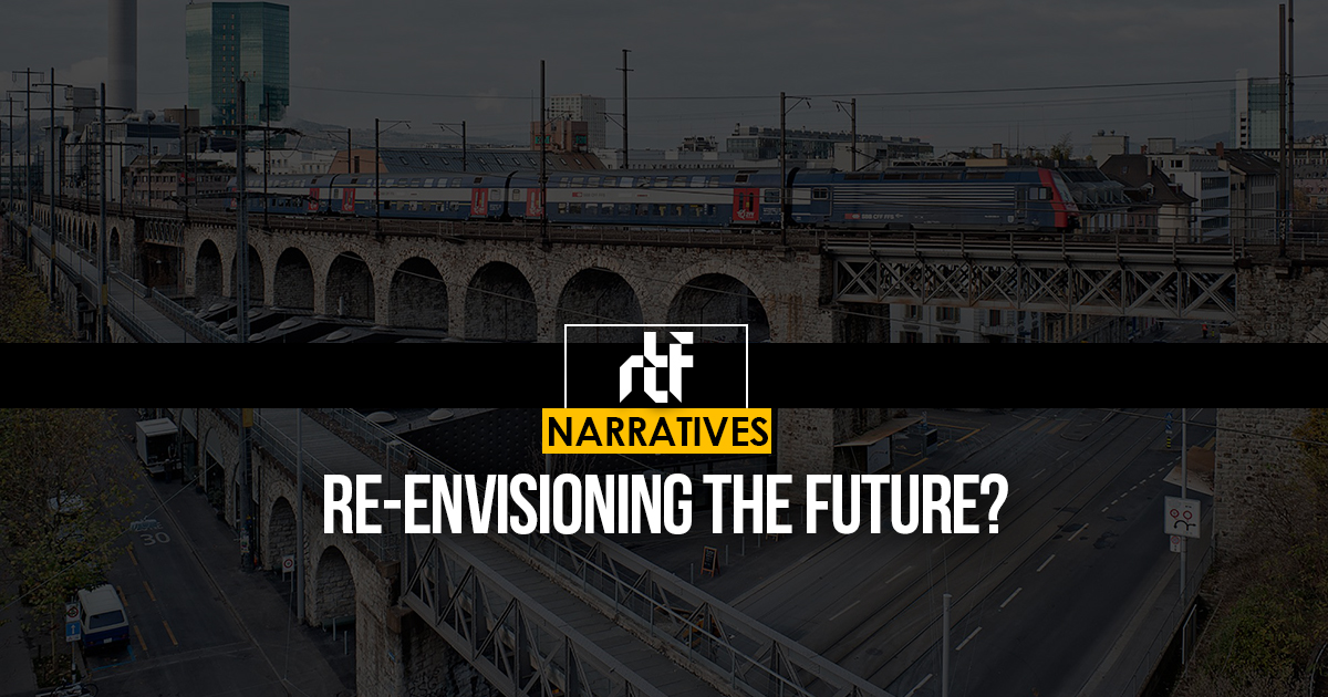 Re-envisioning the future? - RTF | Rethinking The Future