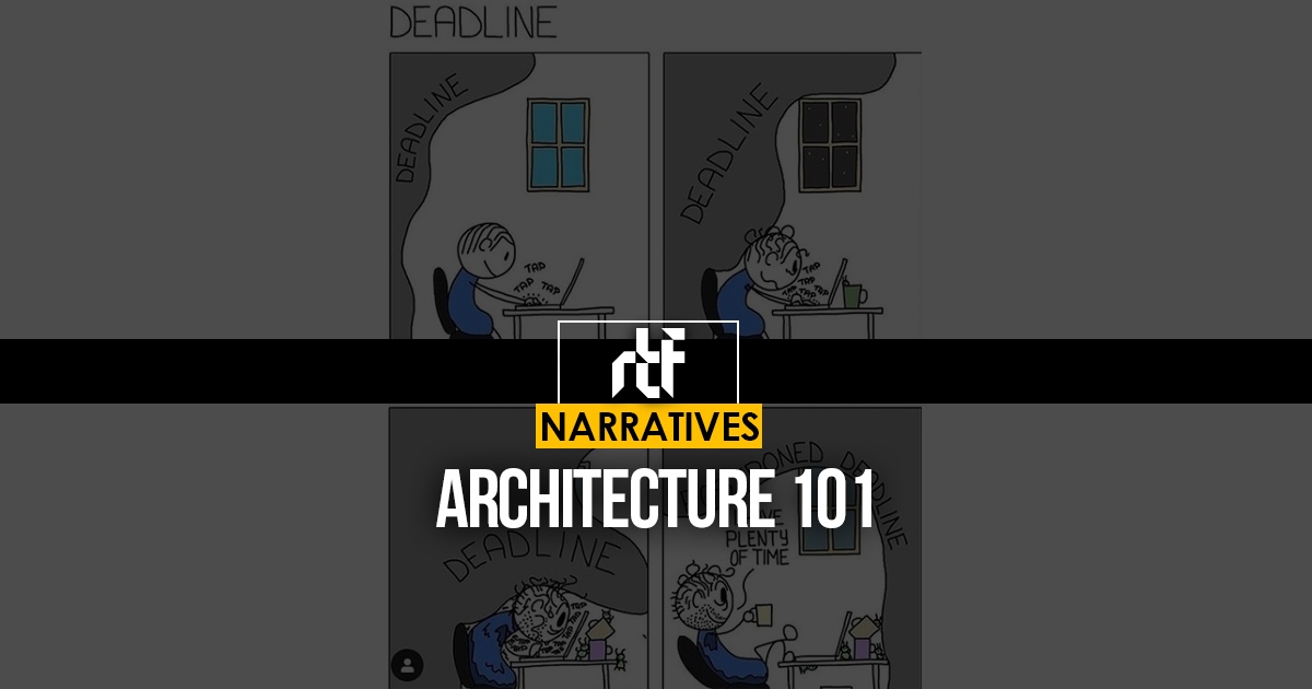 Architecture 101 - RTF | Rethinking The Future