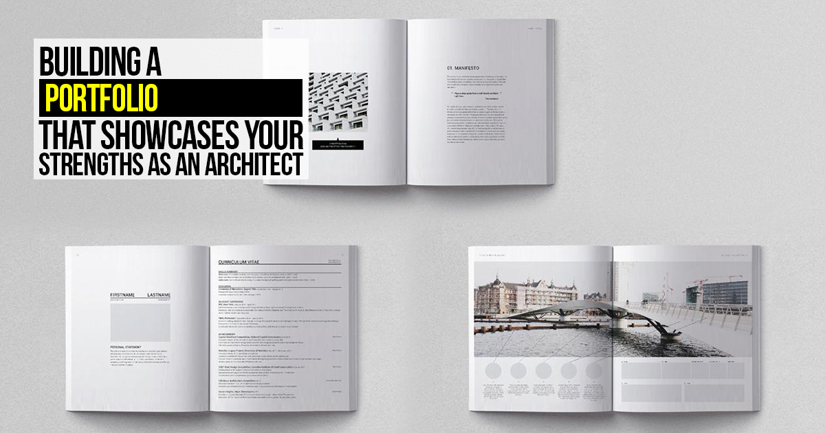 Building a portfolio that showcases your strengths as an architect ...