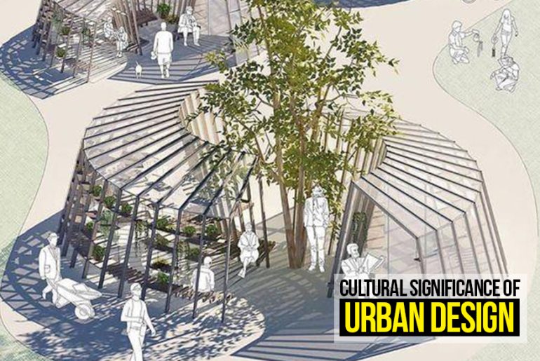 Cultural Significance of Urban Design - RTF | Rethinking The Future