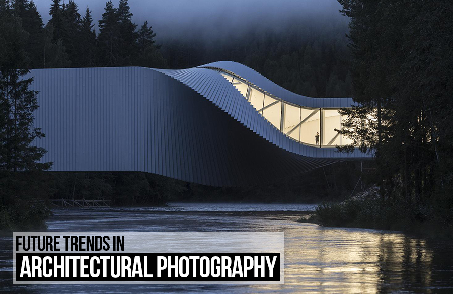Future Trends in Architectural Photography - RTF | Rethinking The Future