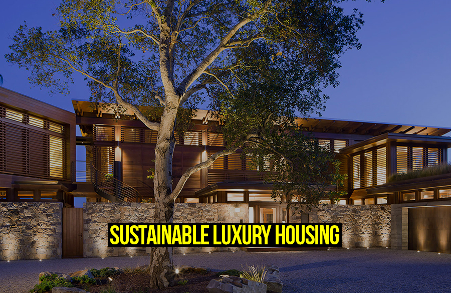 Sustainable Luxury Housing - RTF | Rethinking The Future