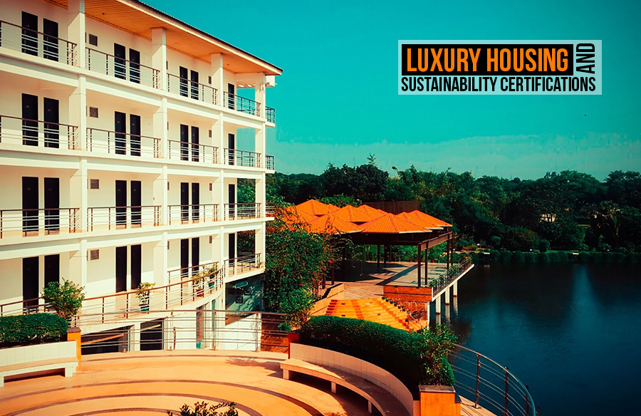 Luxury Housing and Sustainability Certifications - RTF | Rethinking The ...