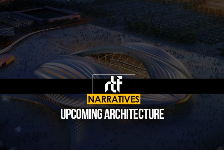 Upcoming Architecture - RTF | Rethinking The Future