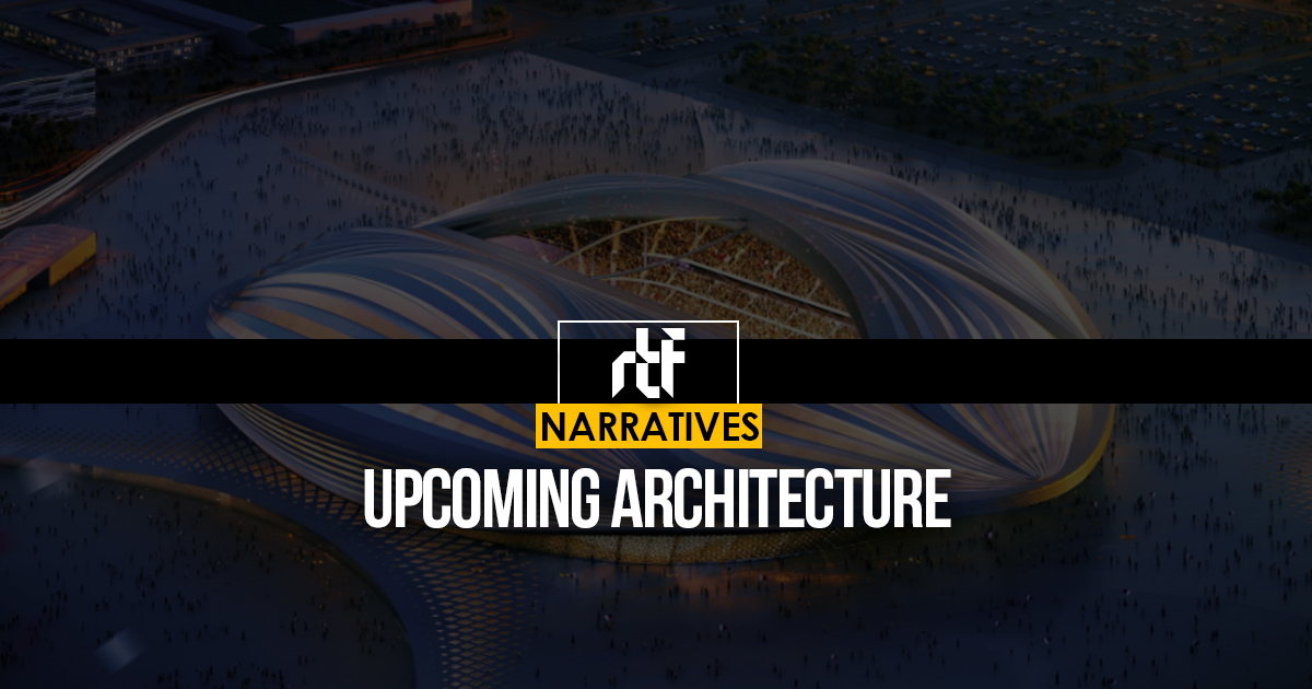 Upcoming Architecture - RTF | Rethinking The Future