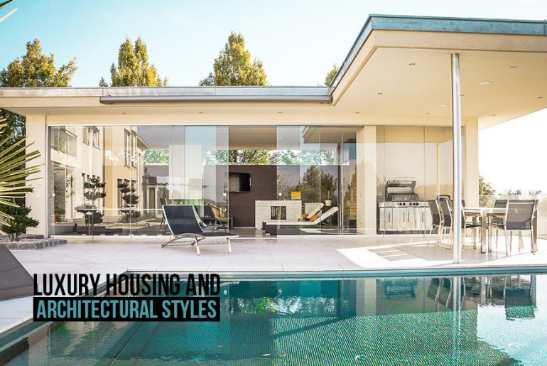 Luxury Housing and Architectural Styles - RTF | Rethinking The Future