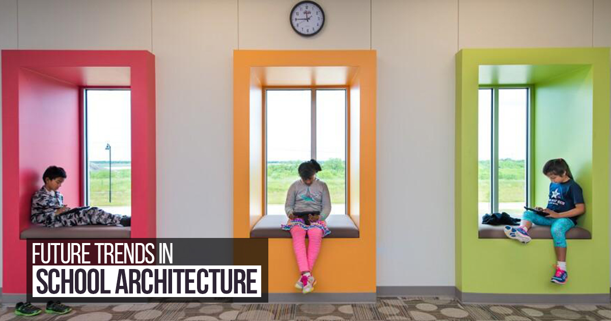 Future Trends in School Architecture - RTF | Rethinking The Future