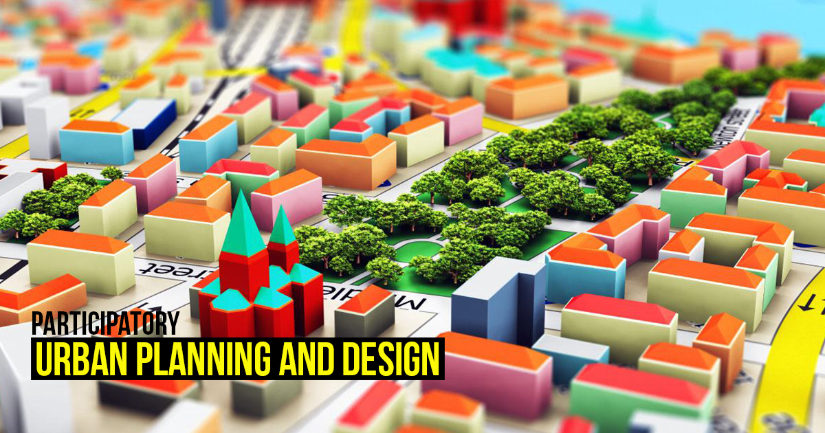 Participatory Urban Planning and Design - RTF | Rethinking The Future