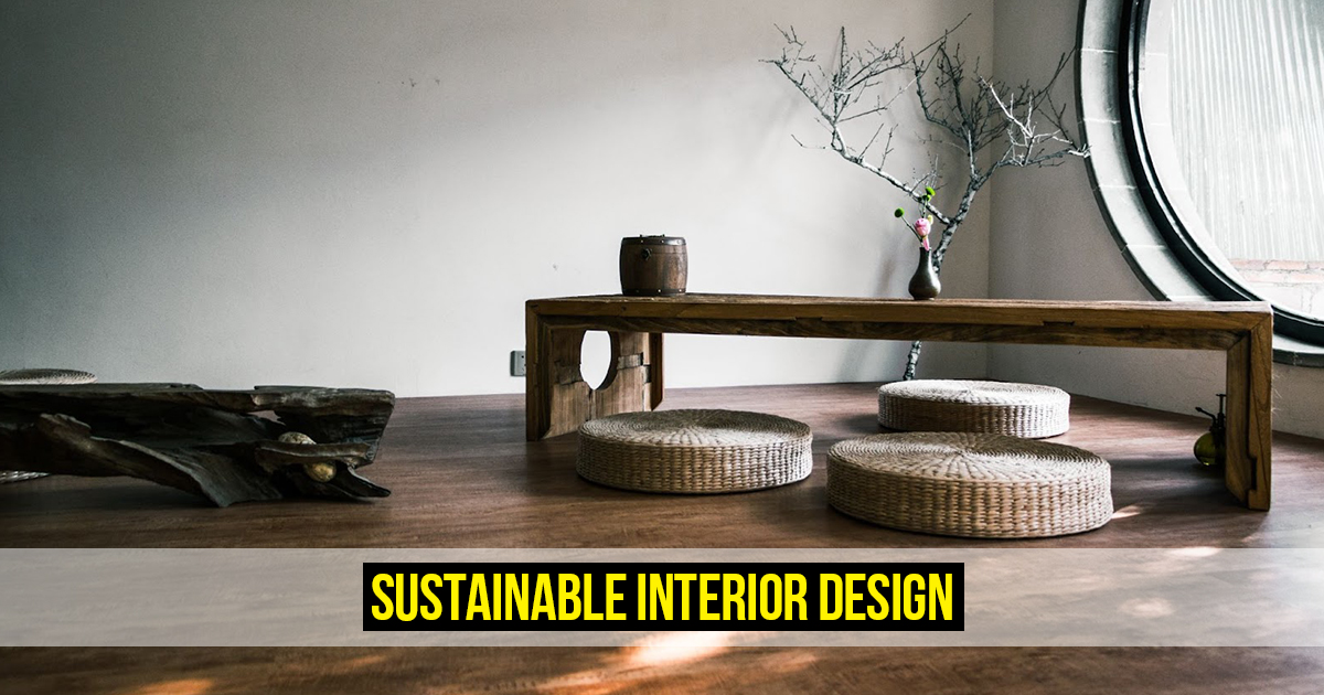 Sustainable Interior Design - RTF | Rethinking The Future
