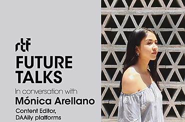 Future Talks by RTF: In conversation with Mónica Arellano