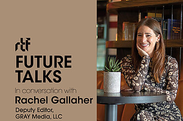 Future Talks by RTF: In conversation with Rachel Gallaher