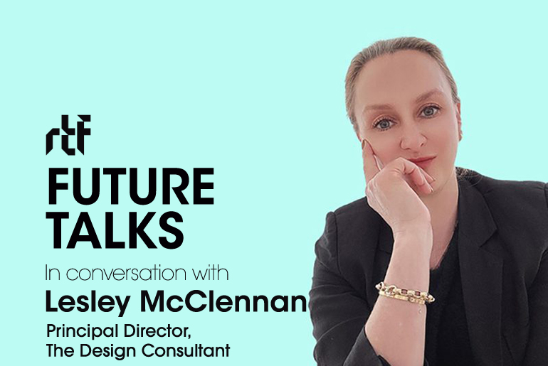 Future Talks by RTF: In conversation with Lesley McClennan