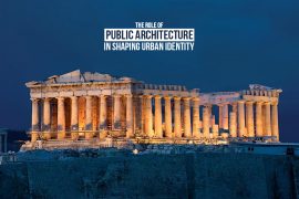 The Role of Public Architecture in Shaping Urban Identity - RTF ...