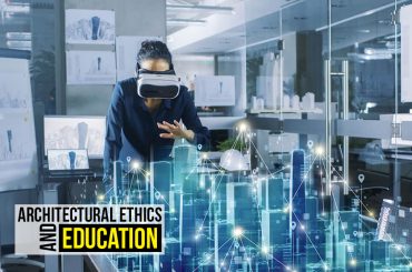 Architectural Ethics and Education