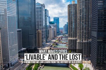 What makes cities livable’ and the lost knowledge we can learn from the history of old cities