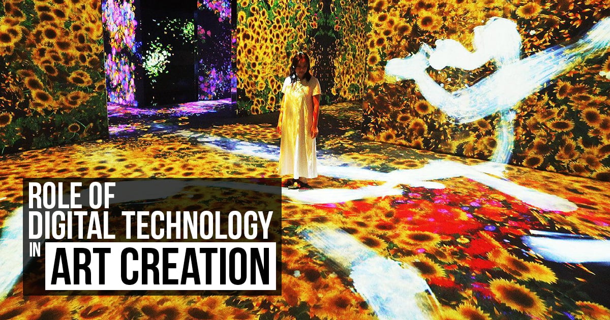 Role of Digital Technology in Art Creation - RTF | Rethinking The Future