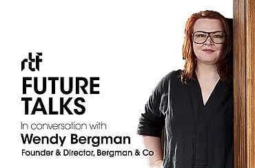 Future Talks by RTF: In conversation with Wendy Bergman