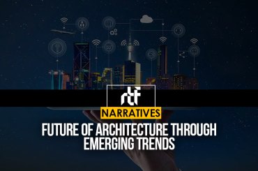 Future of Architecture through emerging trends