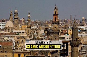 Minarets in Islamic Architecture
