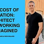 Podcast for Architects: The Cost of Isolation: Architect Networking Reimagined with Enoch Sears & Rion Willard - Sheet1