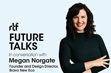 Future Talks by RTF: In conversation with Megan Norgate