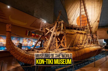 Museums of the World Kon-Tiki Museum