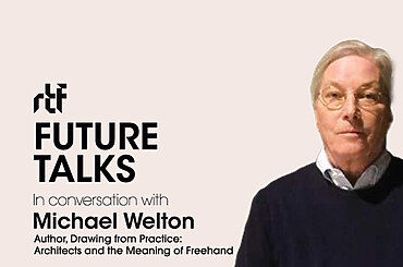 Future Talks by RTF: In conversation with Michael Welton
