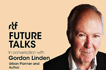 Future Talks by RTF: In conversation with Gordon Linden