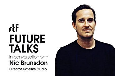 Future Talks by RTF: In conversation with Nic Brunsdon