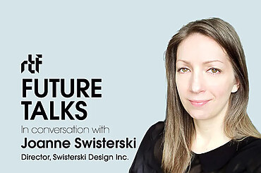 Future Talks by RTF: In conversation with Joanne Swisterski