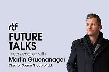 Future Talks by RTF: In conversation with Martin Gruenanager