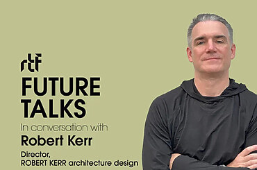 Future Talks by RTF: In conversation with Robert Kerr
