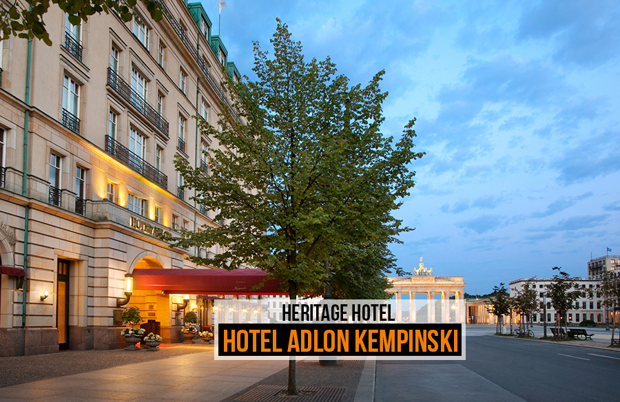 Heritage Hotel: Hotel Adlon Kempinski